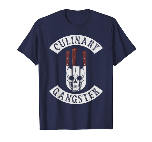 Culinary Gangster for Cooking Lovers and Chefs Funny T-Shirt