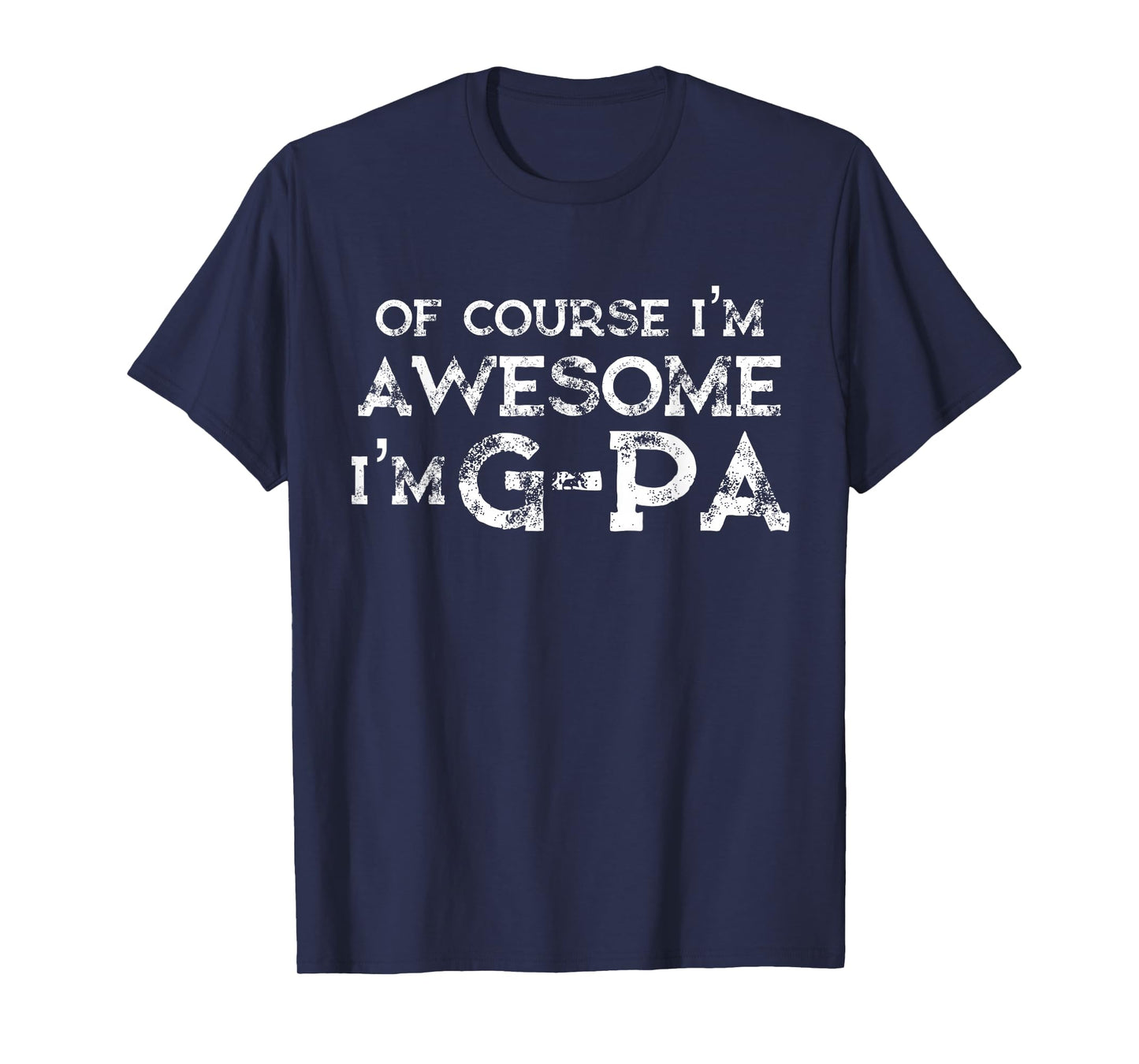 G-PA Shirts | Granddad Shirt for Men Gift from grandson T-Shirt