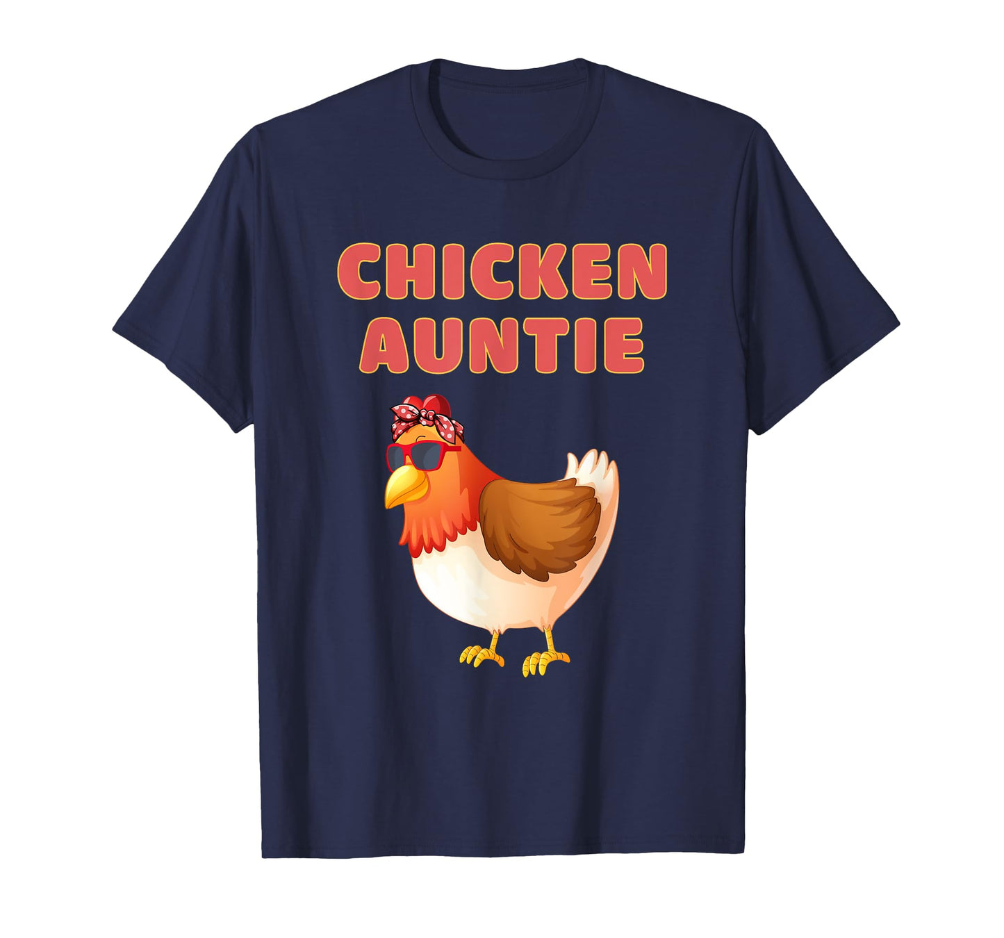 Chicken Auntie Funny Chicken Aunt T-Shirt