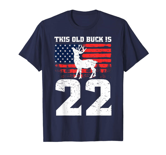 Deer Hunting 22nd Birthday Party Hat Old Buck Hunters USA T-Shirt