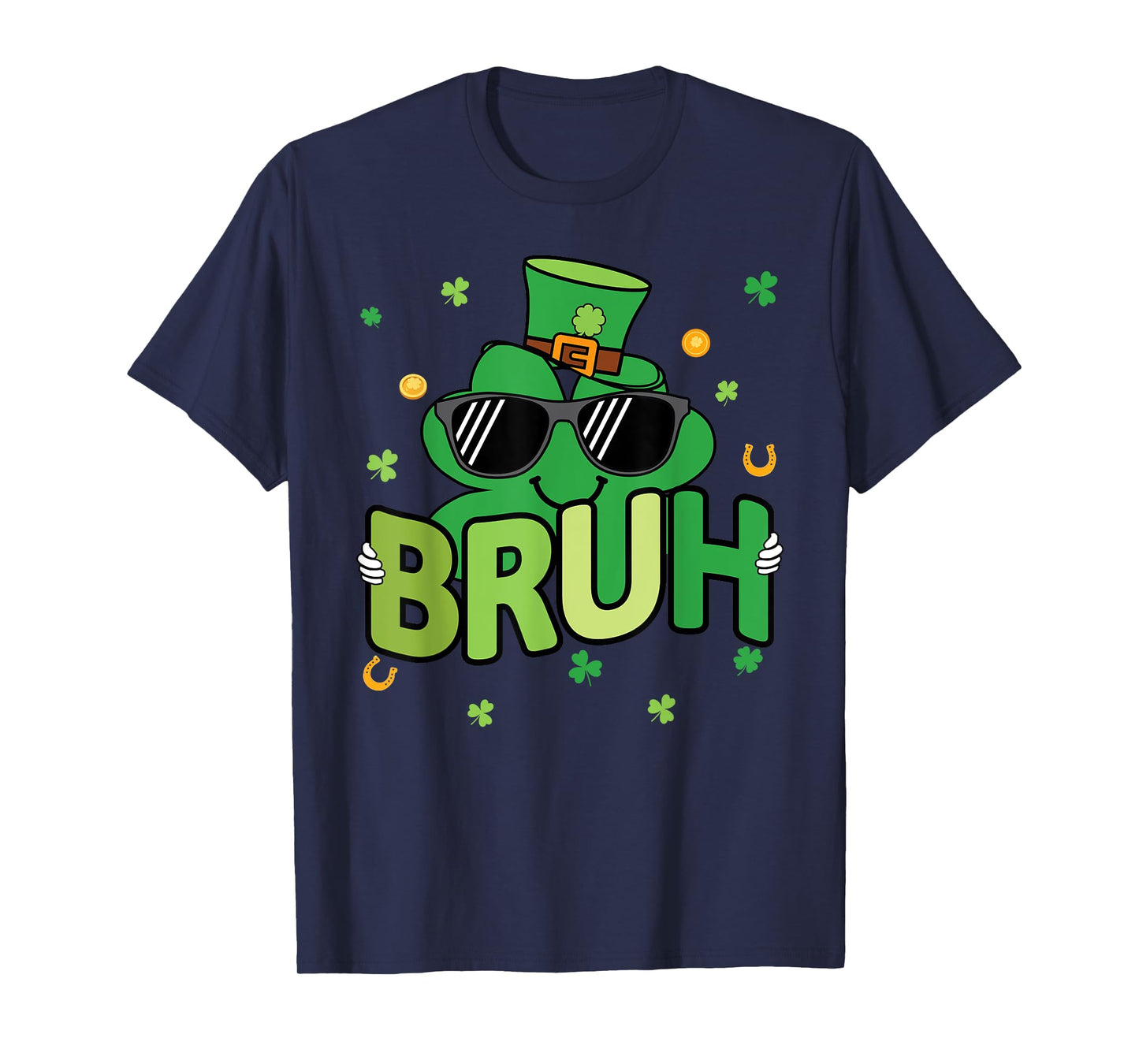 Funny Bruh St Patrick's Day Shamrock Men Women Kids Boys T-Shirt