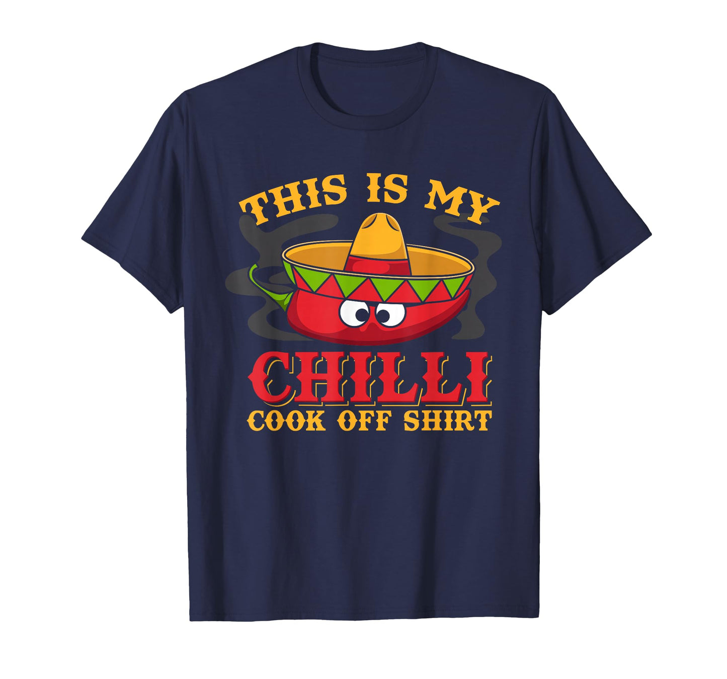Chili Cook Off Gifts - Chili Cook Off, Chili Cook-Off T-Shirt