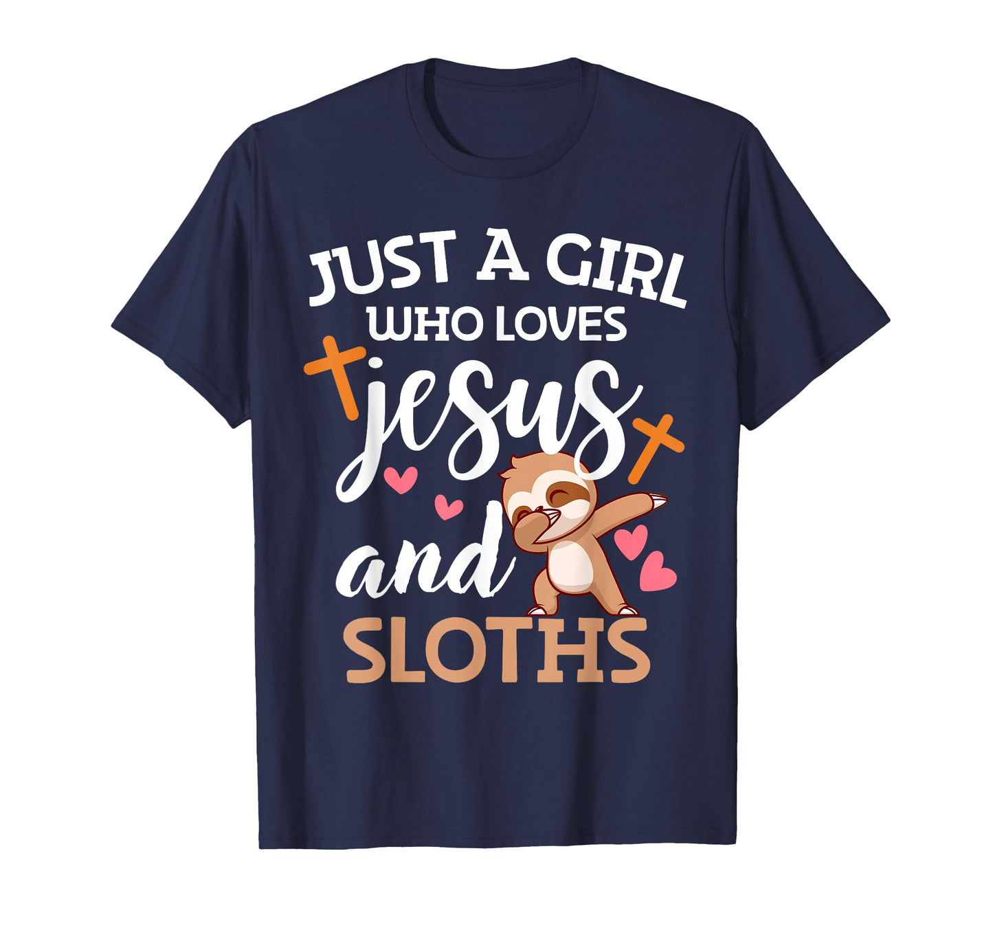 Just A Girl Who Loves Jesus and Sloths Women Animal Lover T-Shirt