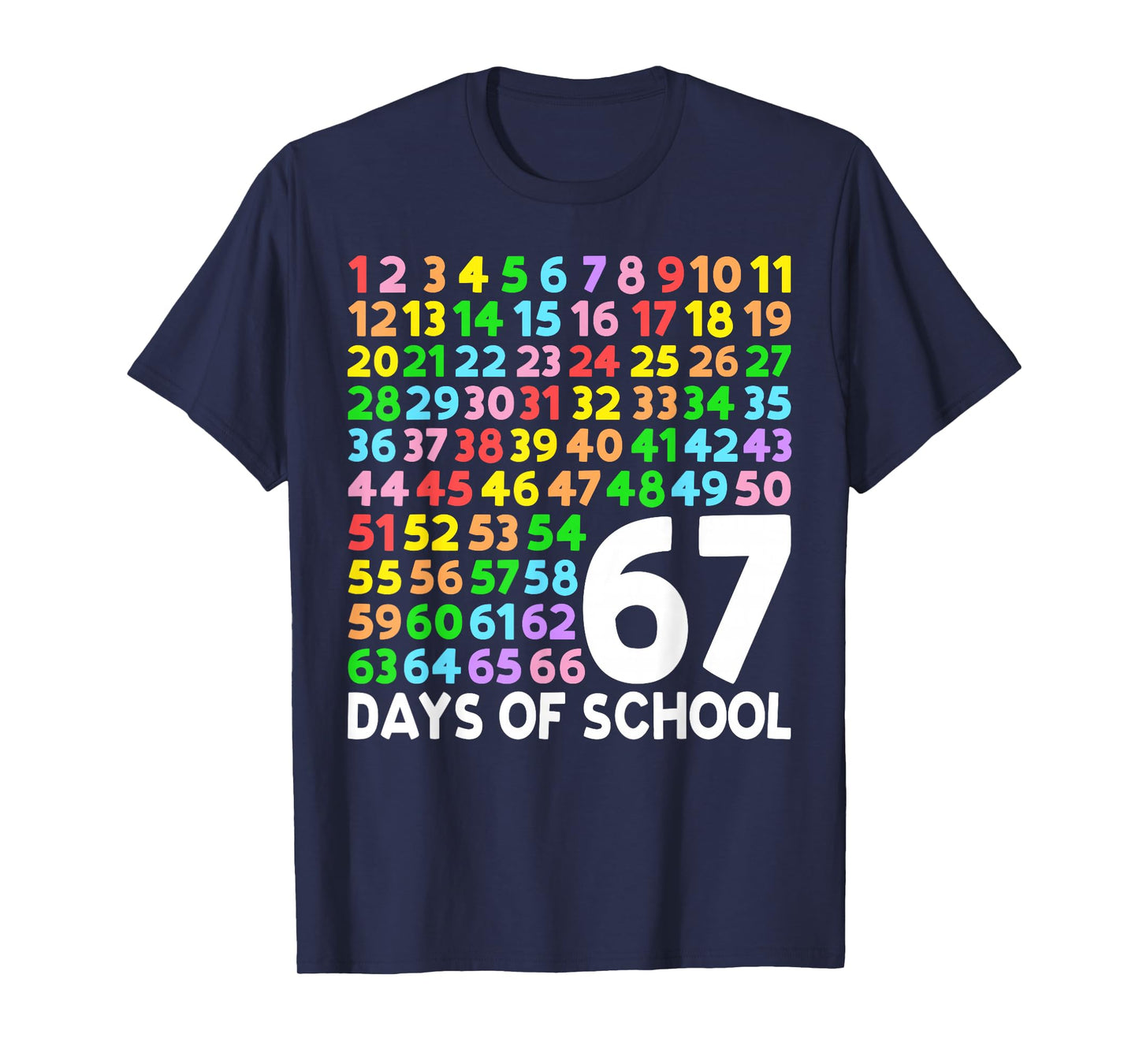 67 Days of School Teacher Kids Boy 67 Math Numbers 100th Day T-Shirt