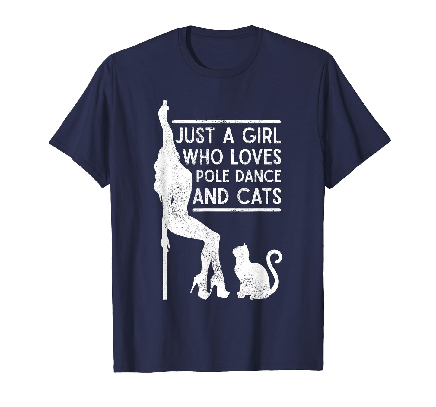 Funny Just A Girl Who Love Pole Dance And Cats Pole dancer T-Shirt