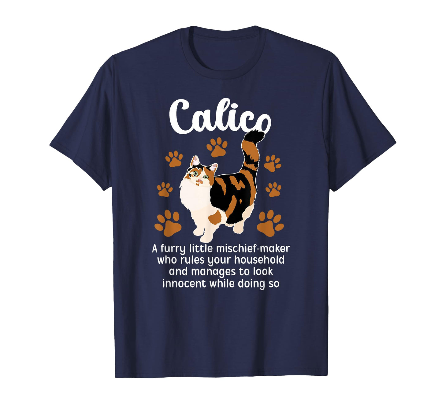 Calico Cat Definition Calico Cat Owner Calico Cat Lover T-Shirt