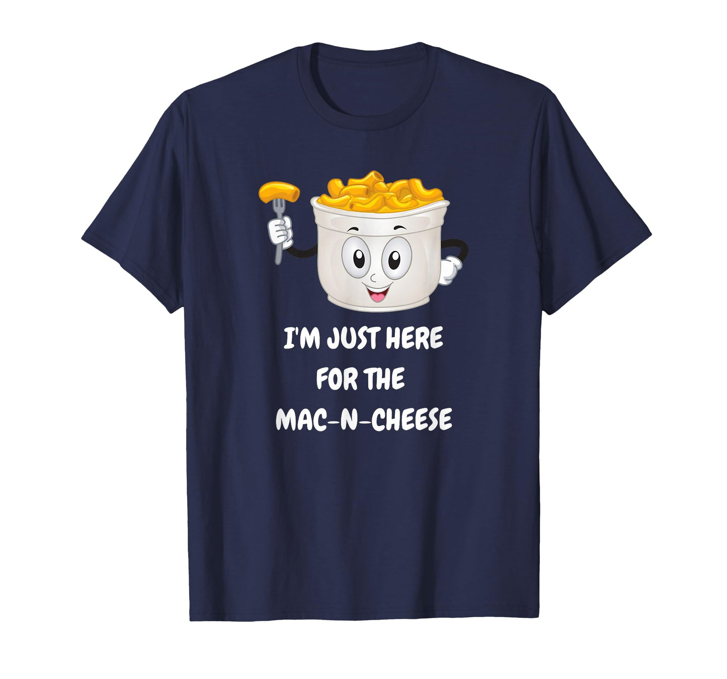 I'm just here for The Mac-N-Cheese Funny Kids Shirt T-Shirt