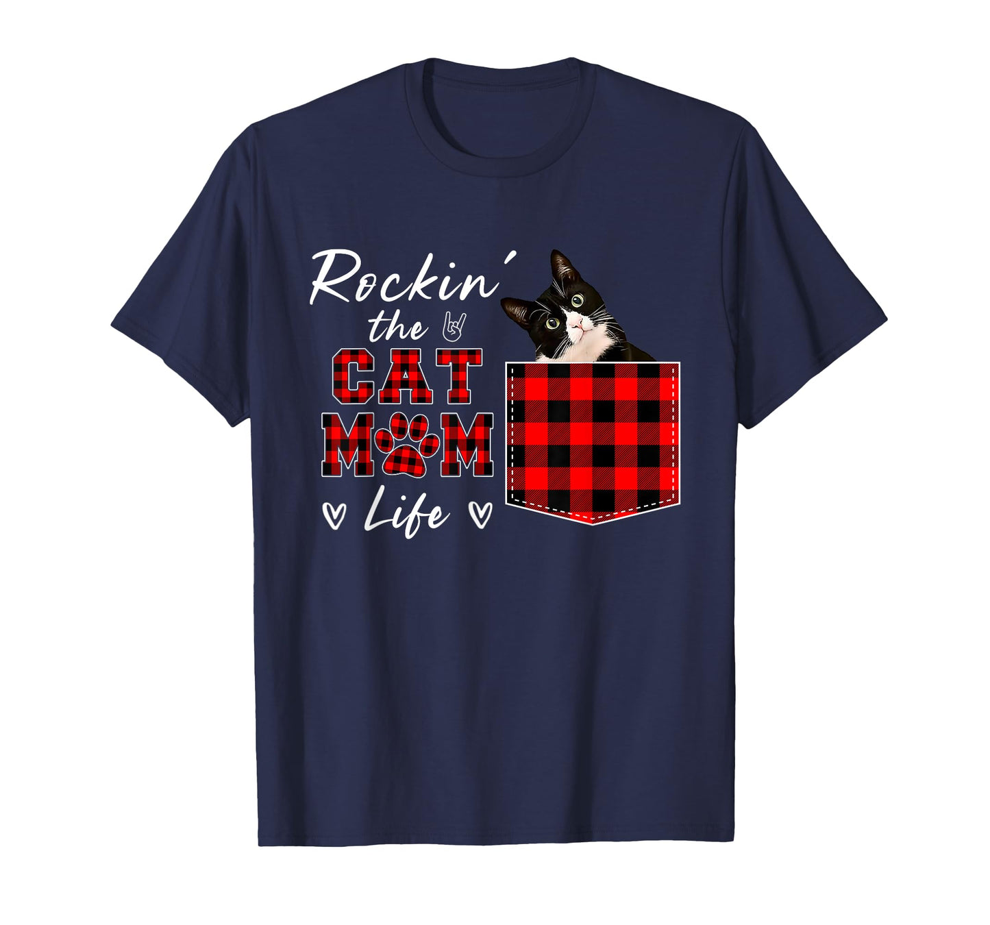 Tuxedo Cat & Buffalo Plaid Pocket Roc-kin The Cat Mom Life Men Women T-Shirt