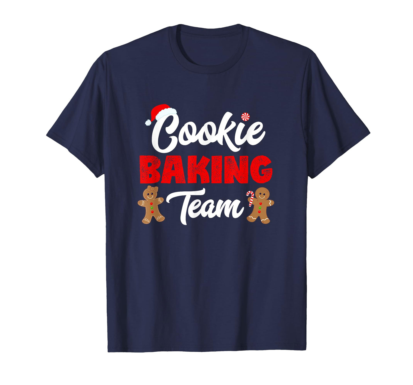 Cookie Baking Team Christmas Baking Team Shirts Holiday T-Shirt