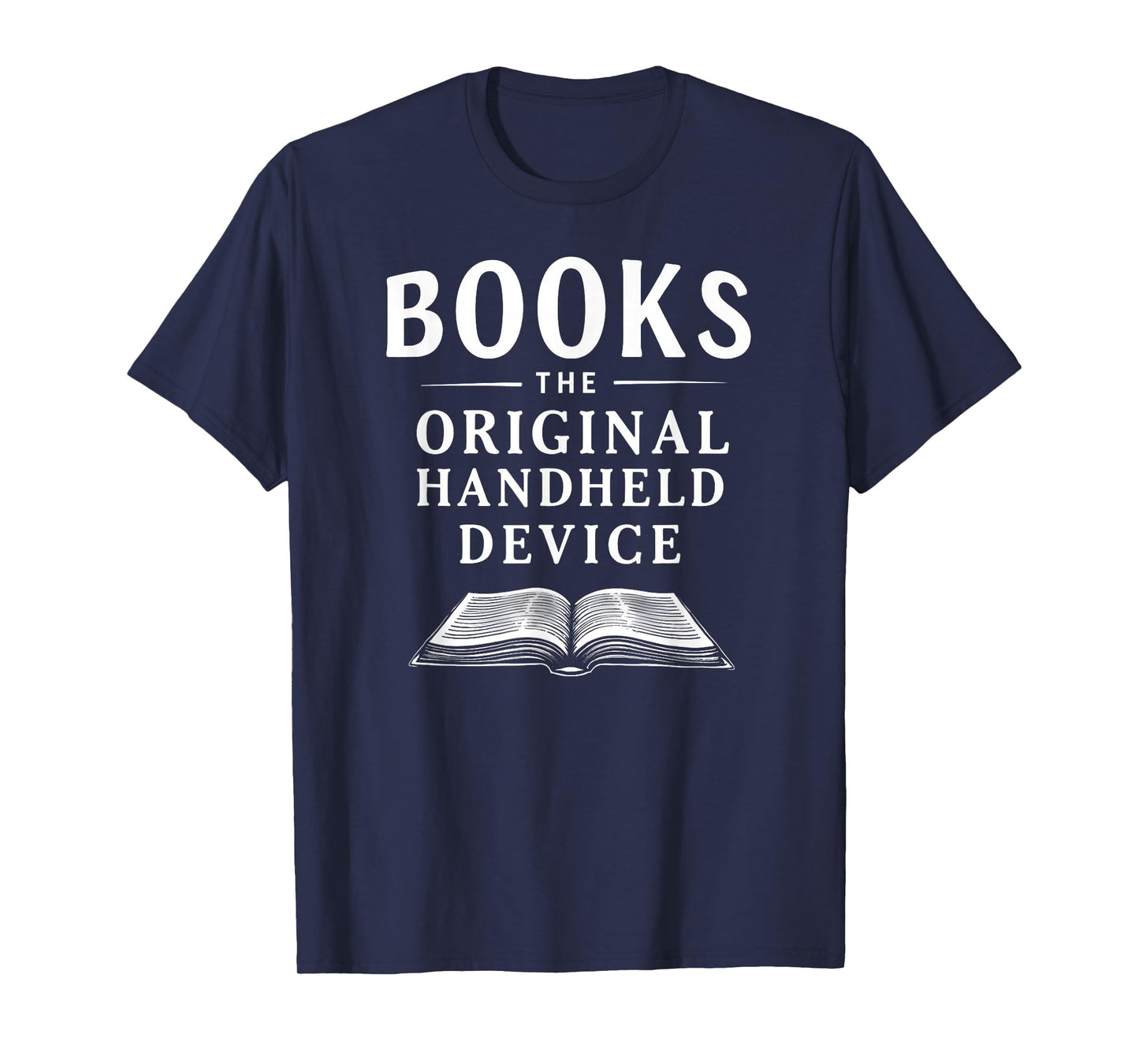 Books The Original Handheld Device Book Reading T-Shirt