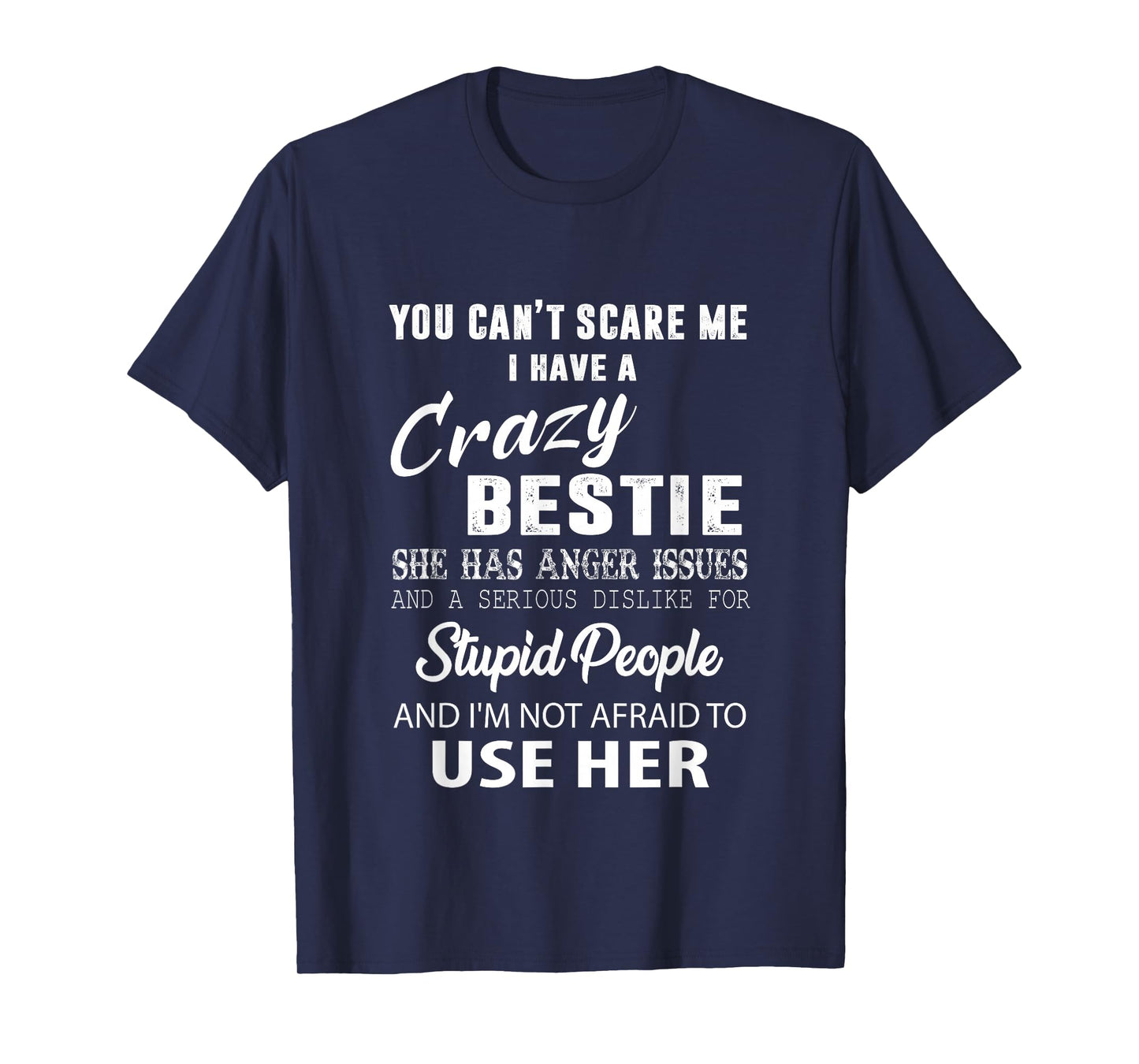 Bestie Gift BFF Funny Bestie T-Shirt