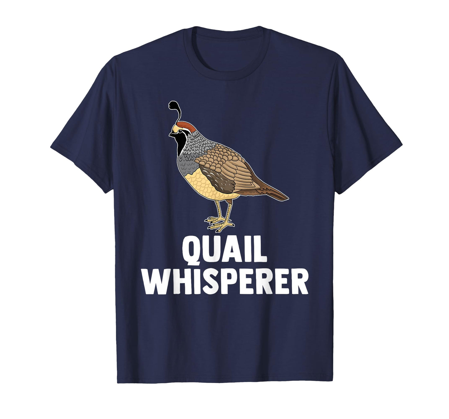 Cute Quail Design For Men Women Kids Quail Bird Whisperer T-Shirt