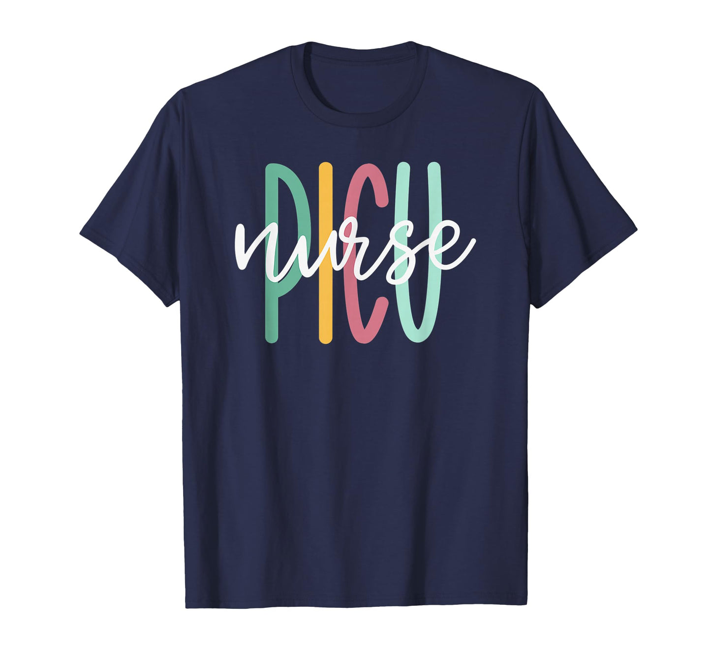 Cute PICU Nurse T-Shirt