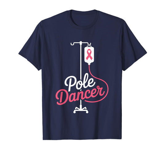 Chemo Day Nurse Nursing Pole Dancer Breast Cancer Fighter T-Shirt