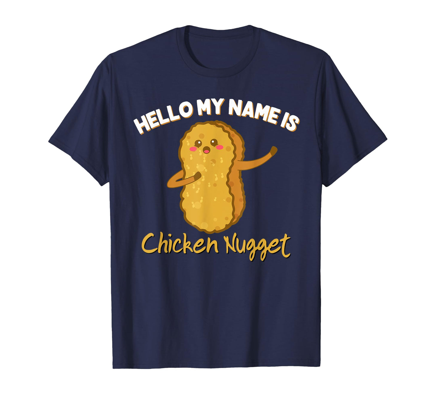 Hello My Name is Chicken Nugget Costume Kids Chicken Tee T-Shirt