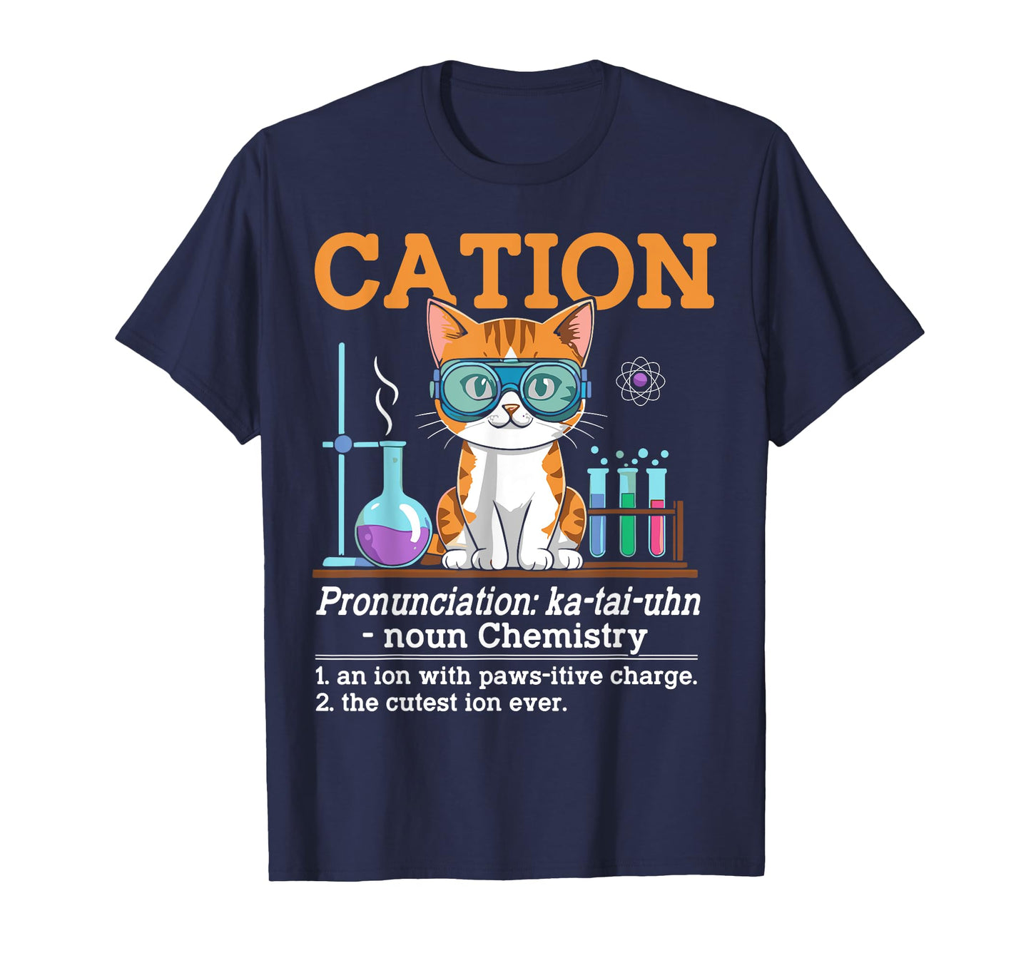 Cation cat chemistry funny chemistry teacher student cat T-Shirt