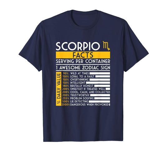 Scorpio Facts Zodiac Sign Horoscope Funny Astrology T-Shirt