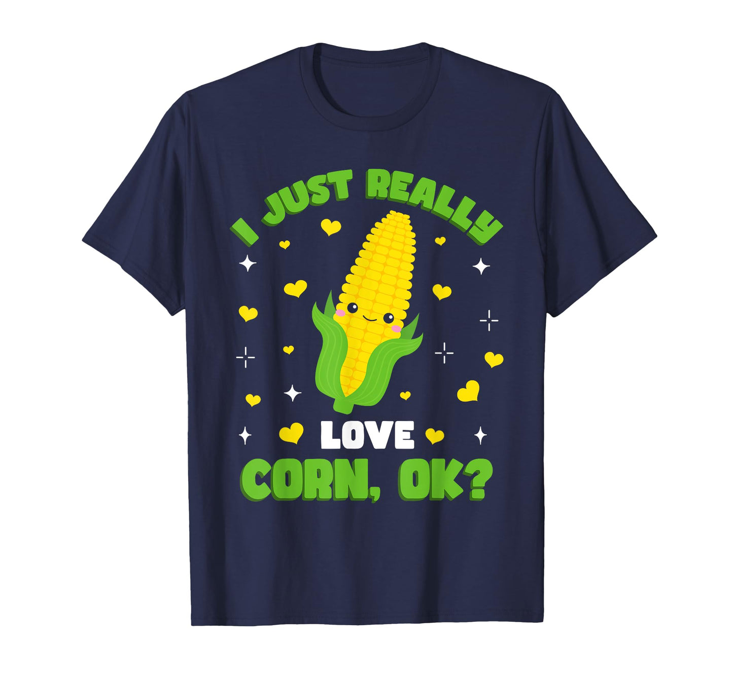 Corn Farming Kids Kawaii I Just Really Love Corn T-Shirt