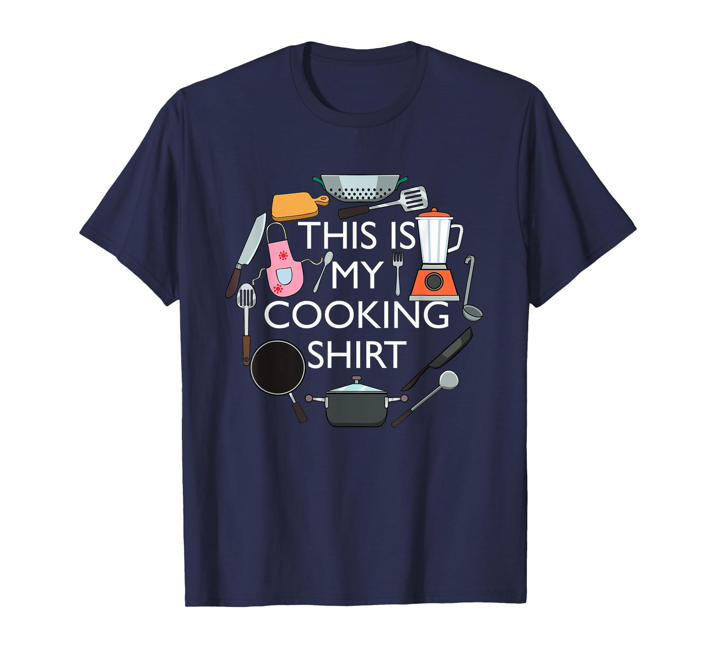 Cooking Funny Baking Hobby Cook Chef T-Shirt