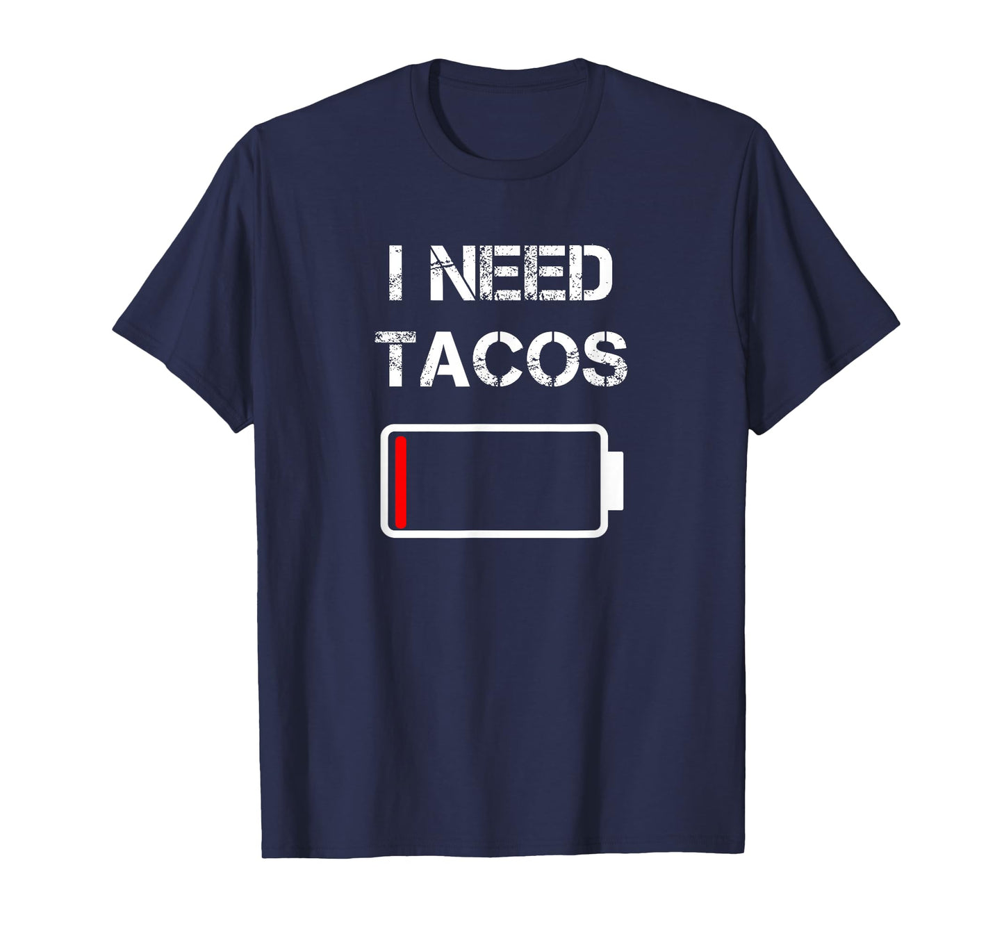 I Need Tacos | Mexican Food | Mexico | Tacos T-Shirt