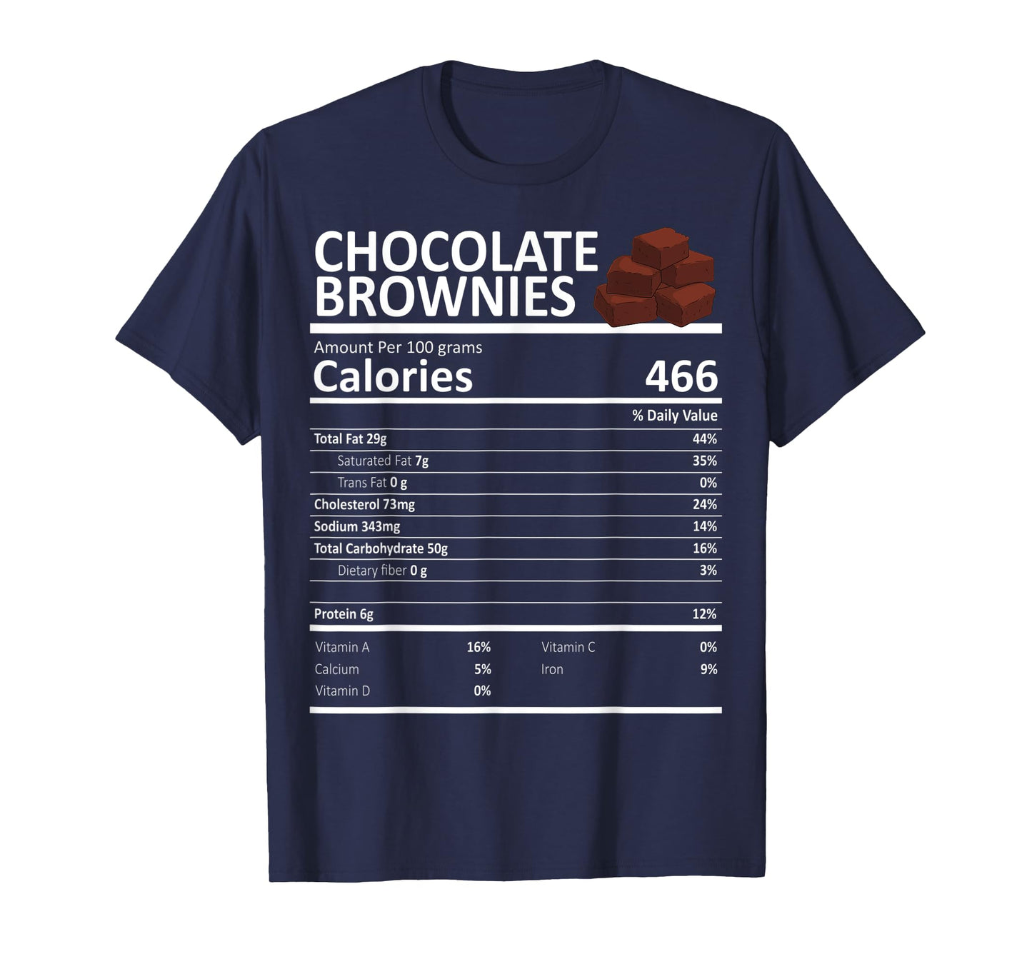 Chocolate Brownies Nutritional Facts Thanksgiving X-Mas T-Shirt