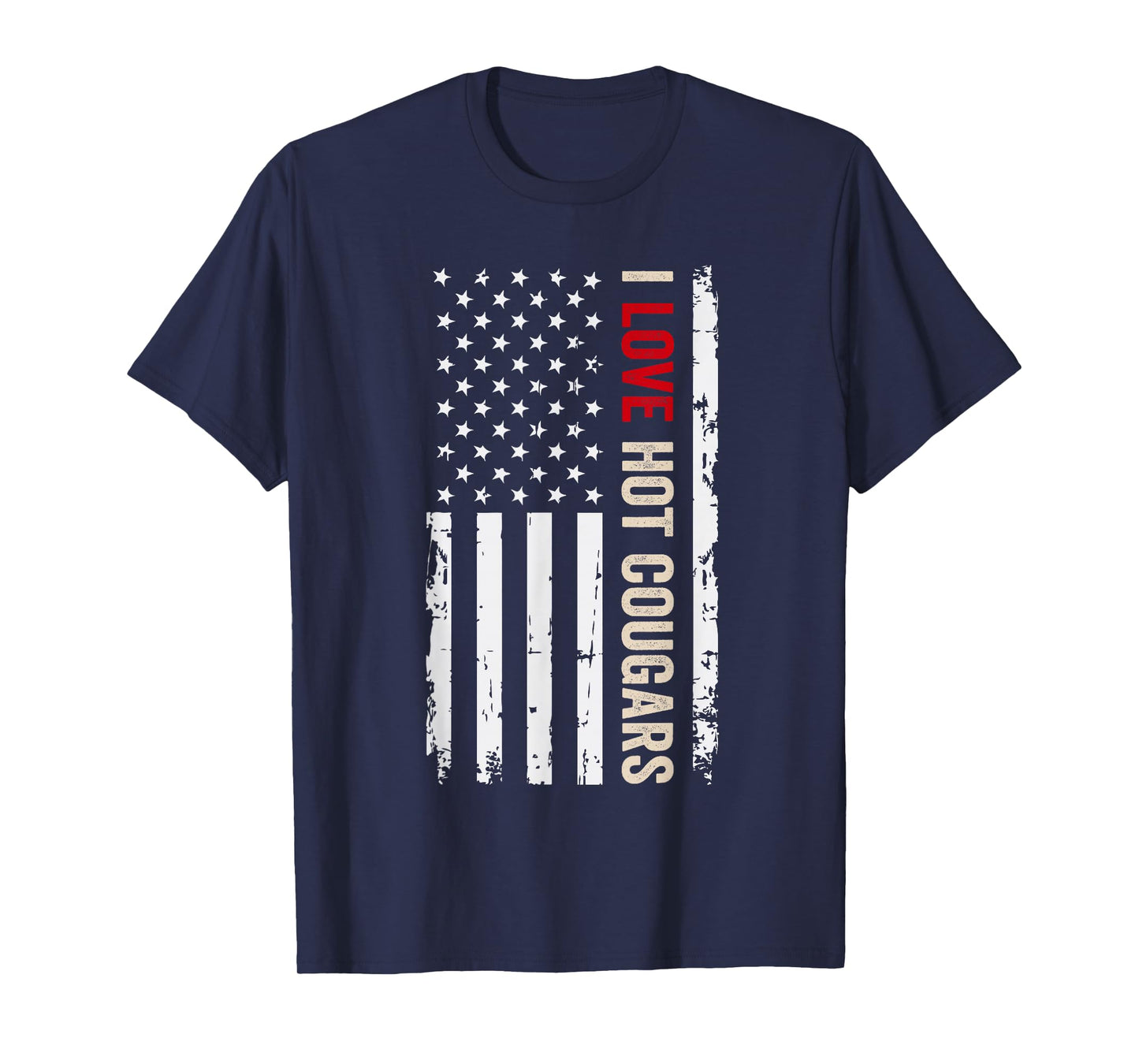 I Love Hot Cougars American USA Flag T-Shirt