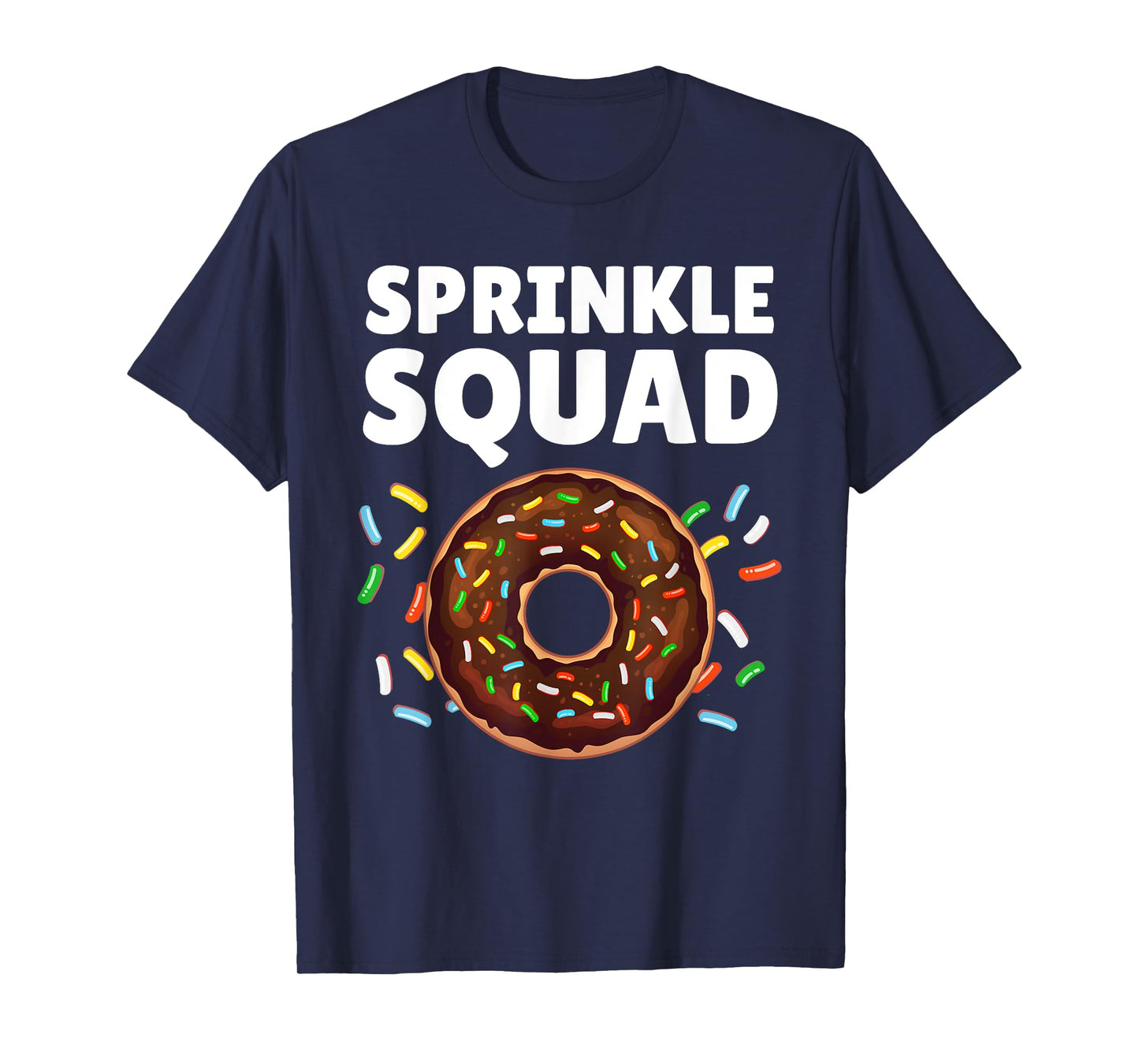 Cool Donut Art For Men Women Kids Donut Squad Doughnut Donut T-Shirt