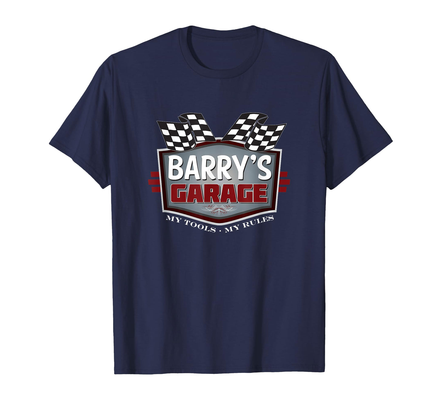 Barry's Garage T-shirt - Funny Car Guy - My Tools My Rules T-Shirt