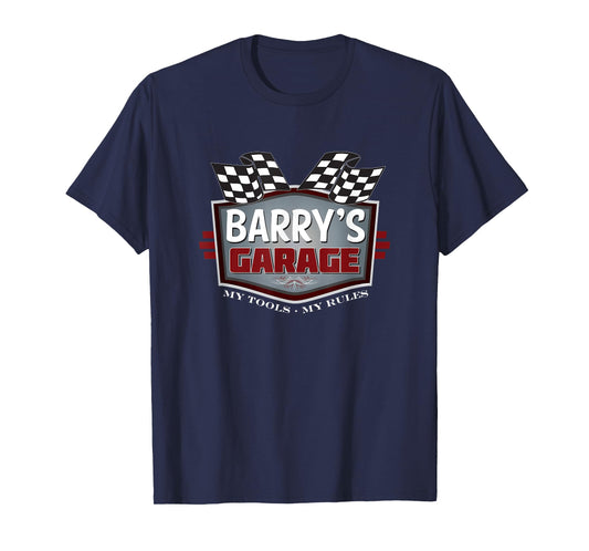 Barry's Garage T-shirt - Funny Car Guy - My Tools My Rules T-Shirt