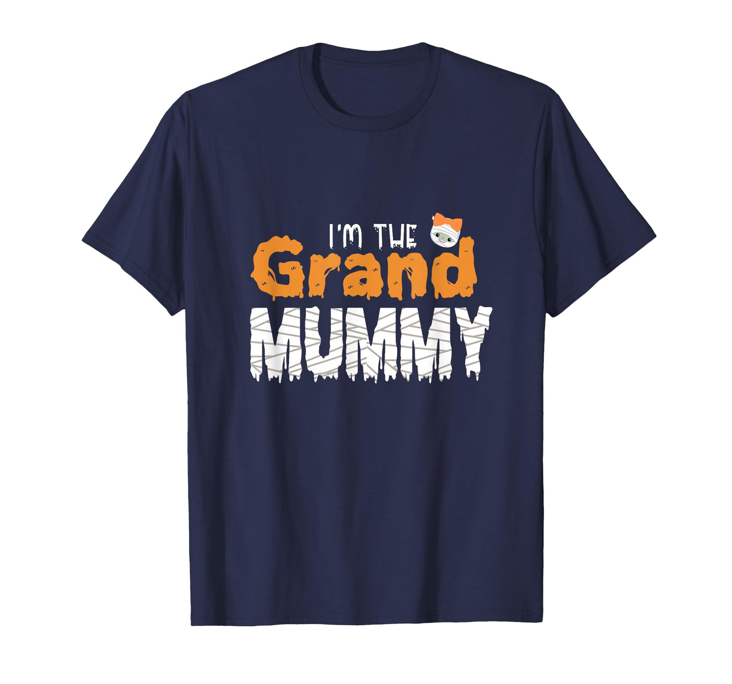 I'm The Grand Mummy Funny Grandma Family Halloween T-Shirt