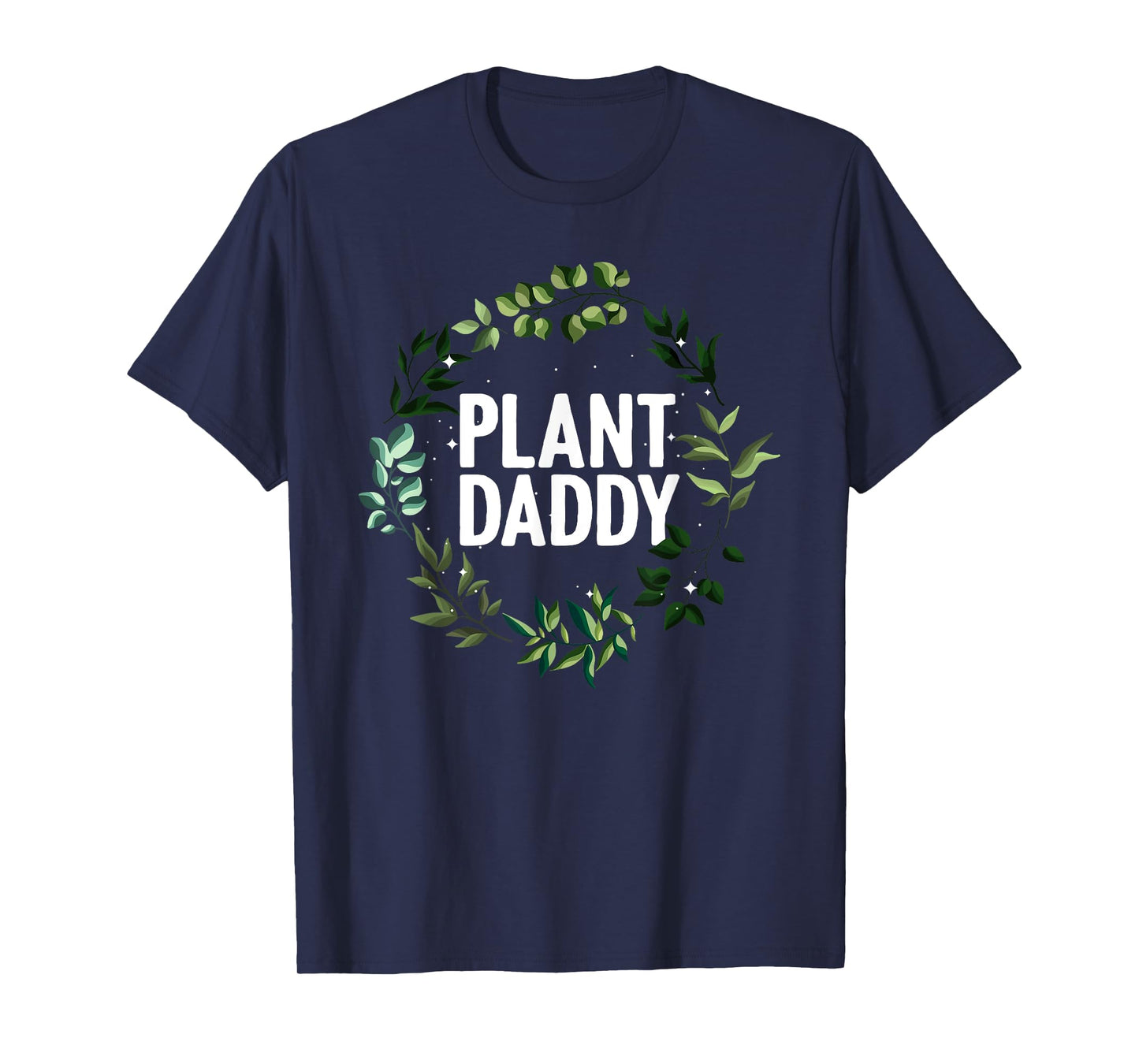 Cool Gardening For Daddy Men Gardener Plant Lover Gardening T-Shirt