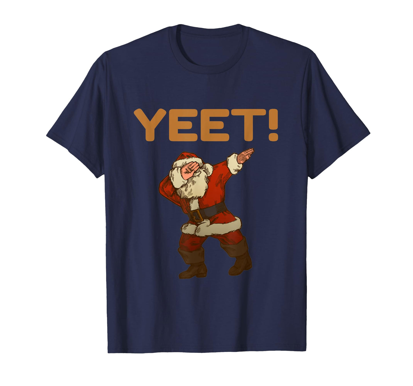Yeet Dab Meme Dabbing Santa Christmas Yeet Funny YAH YEET T-Shirt