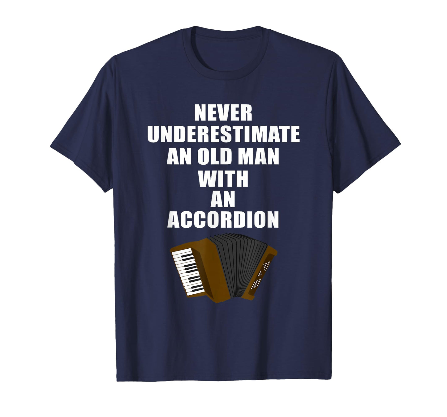 Cool Accordion Art For Grandpa Men Father Accordion Player T-Shirt