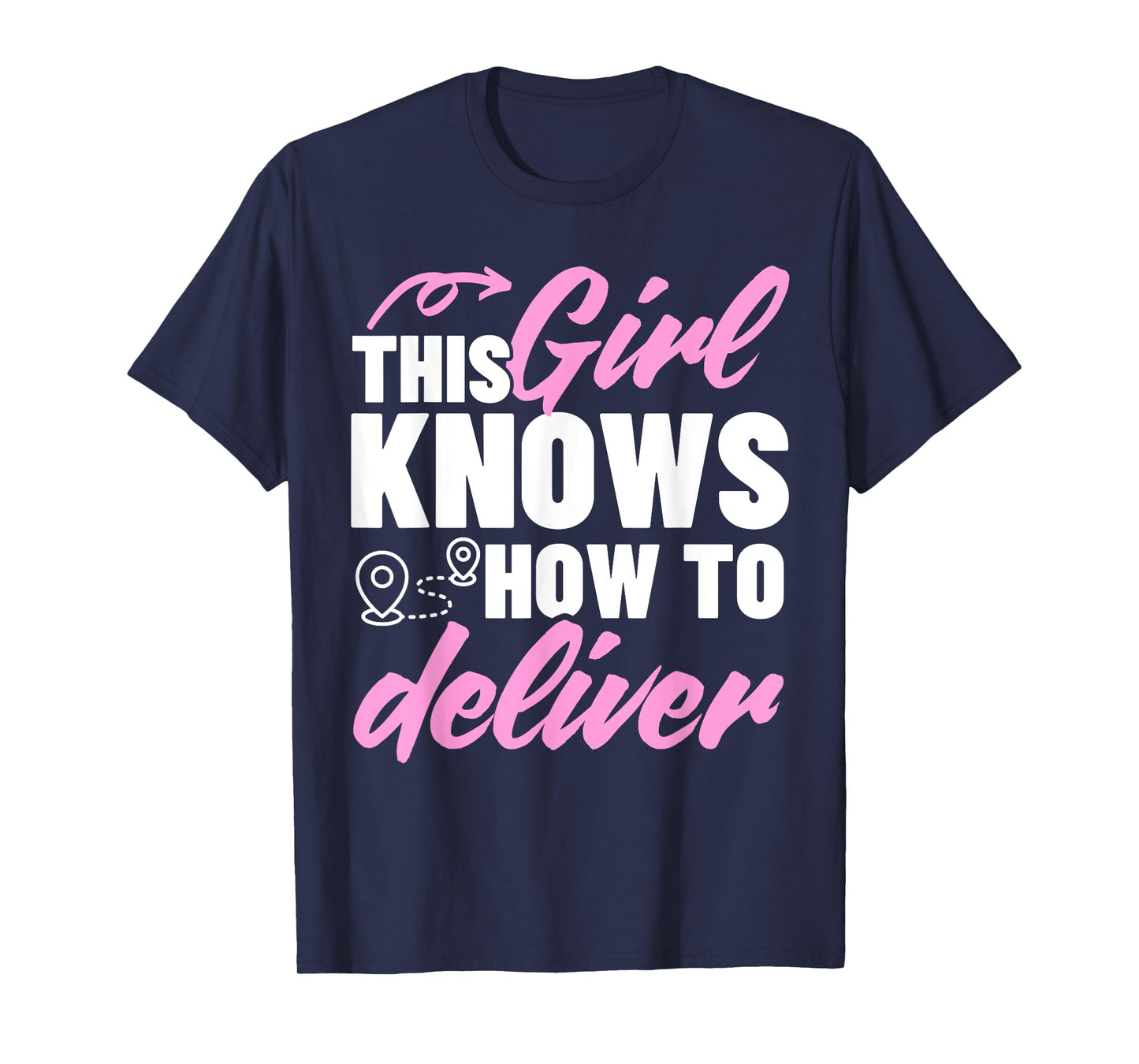 Cute Delivery Driver Art For Girl Women Delivery Services T-Shirt