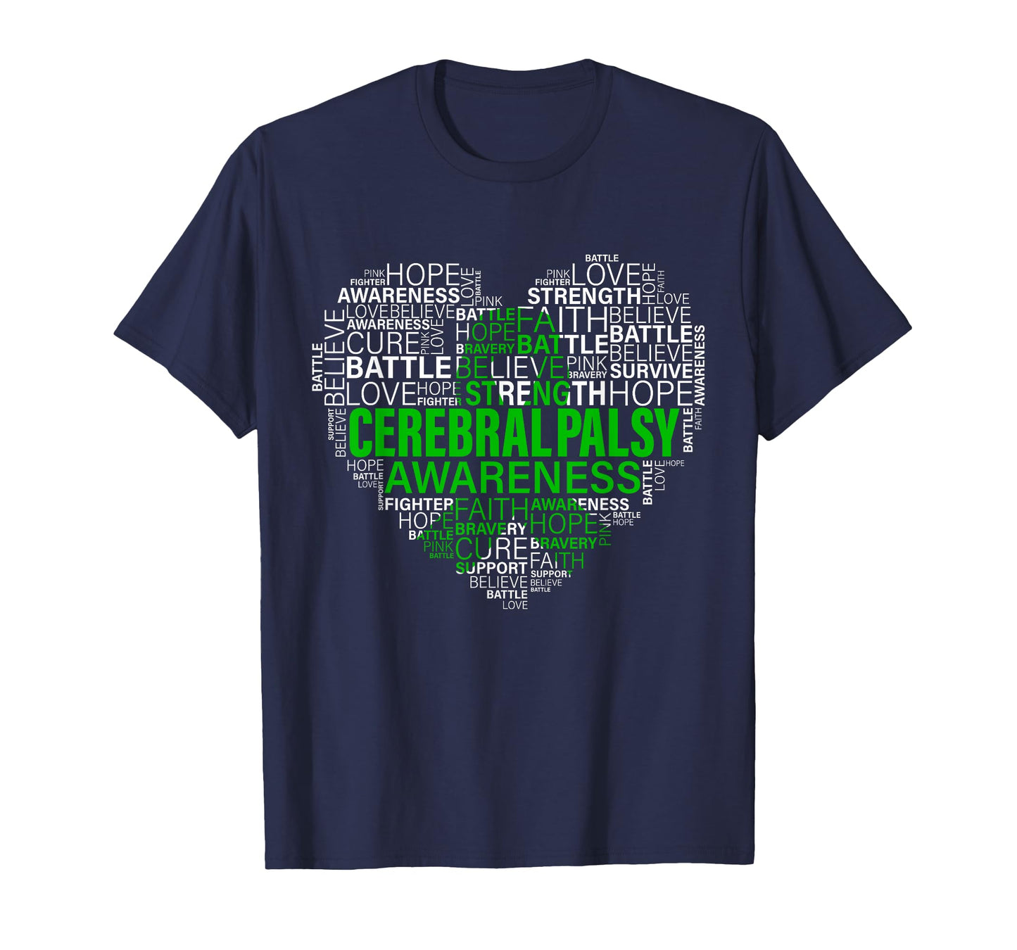 Cerebral Palsy Awareness Hope Support Strong Warrior T-Shirt