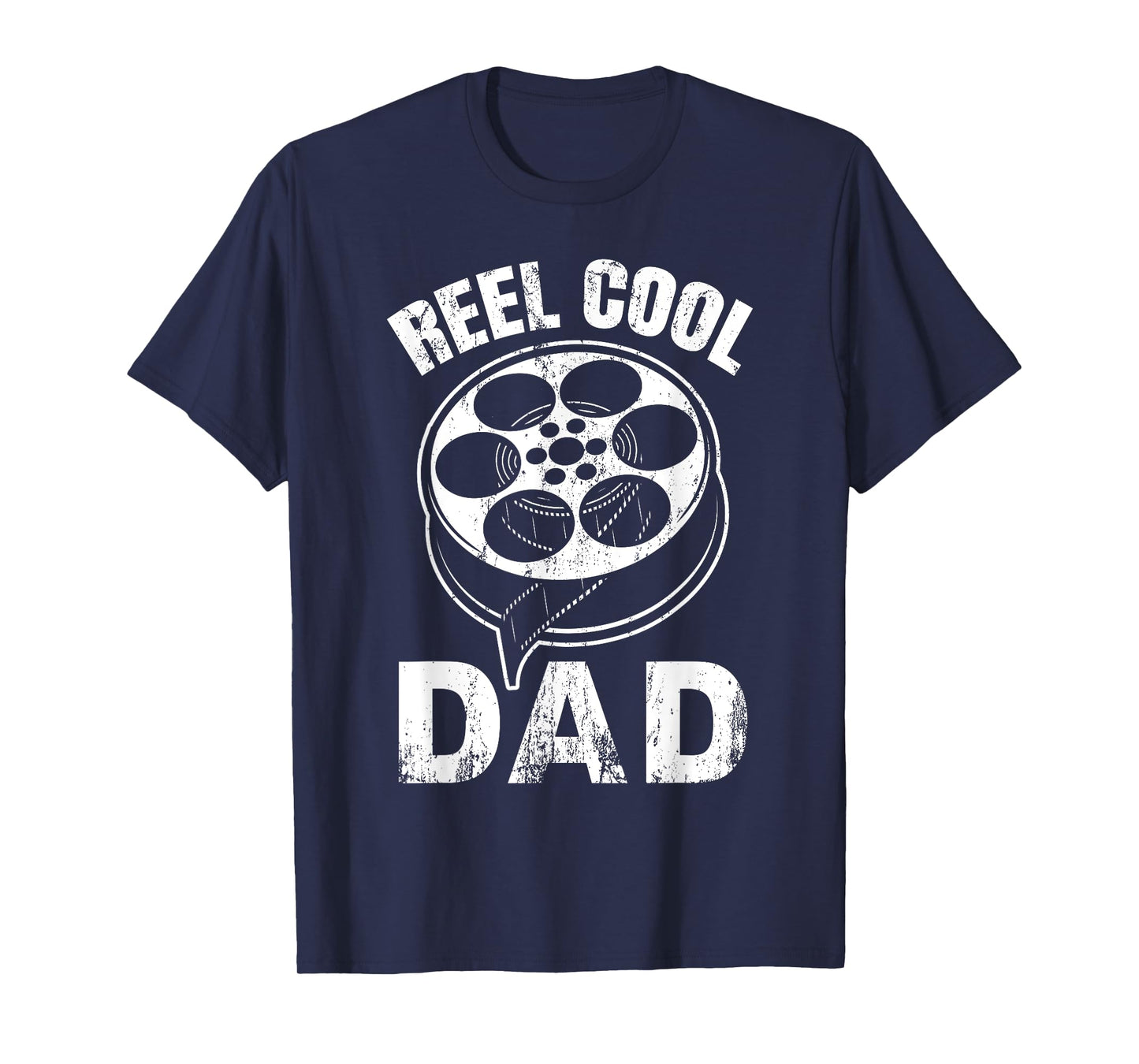 Reel Cool Dad Movie Maker Videographer Director Film Editor T-Shirt
