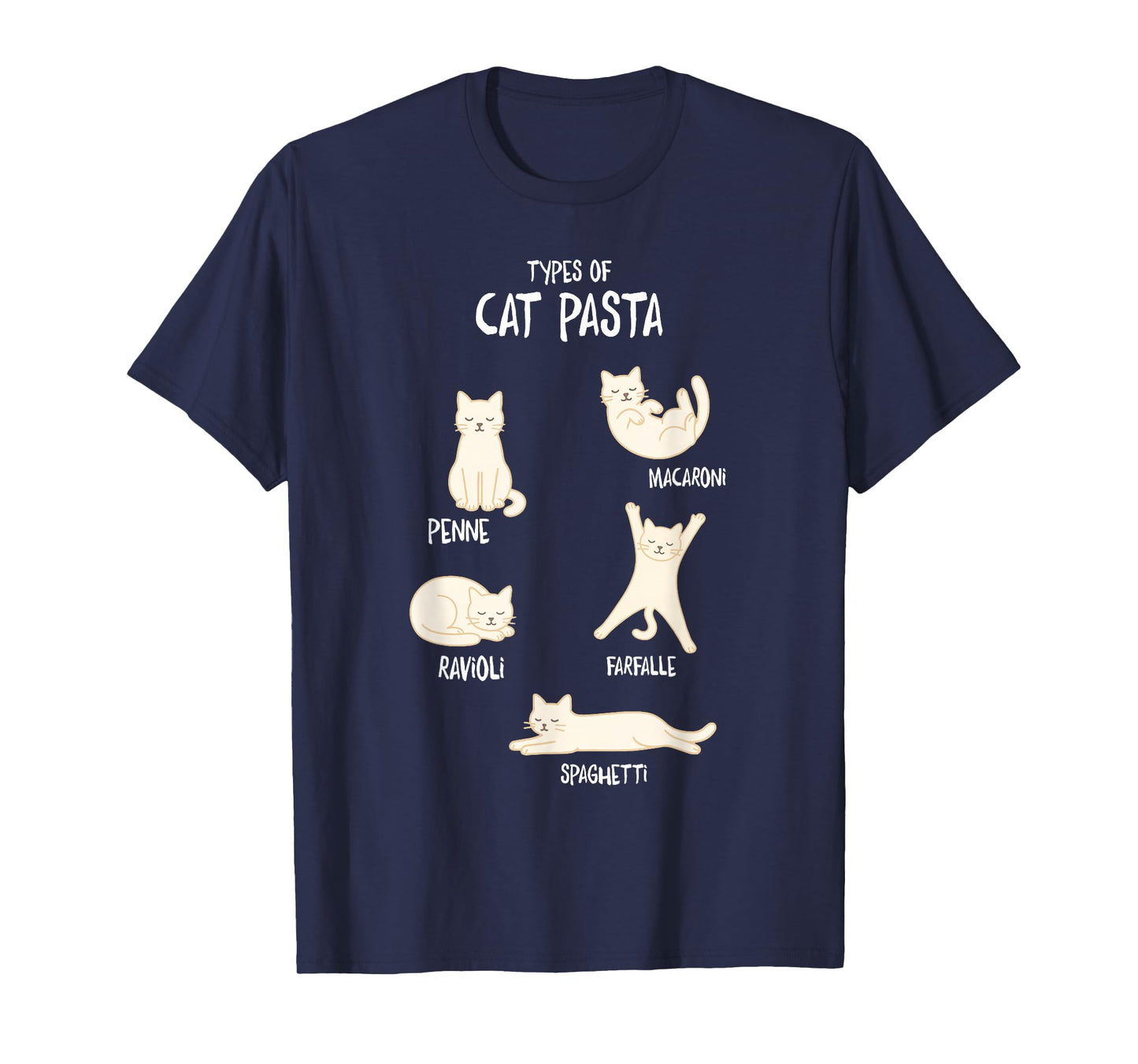 Types of Cat Pasta Funny Cute Kawaii Cat Lover Men Women T-Shirt