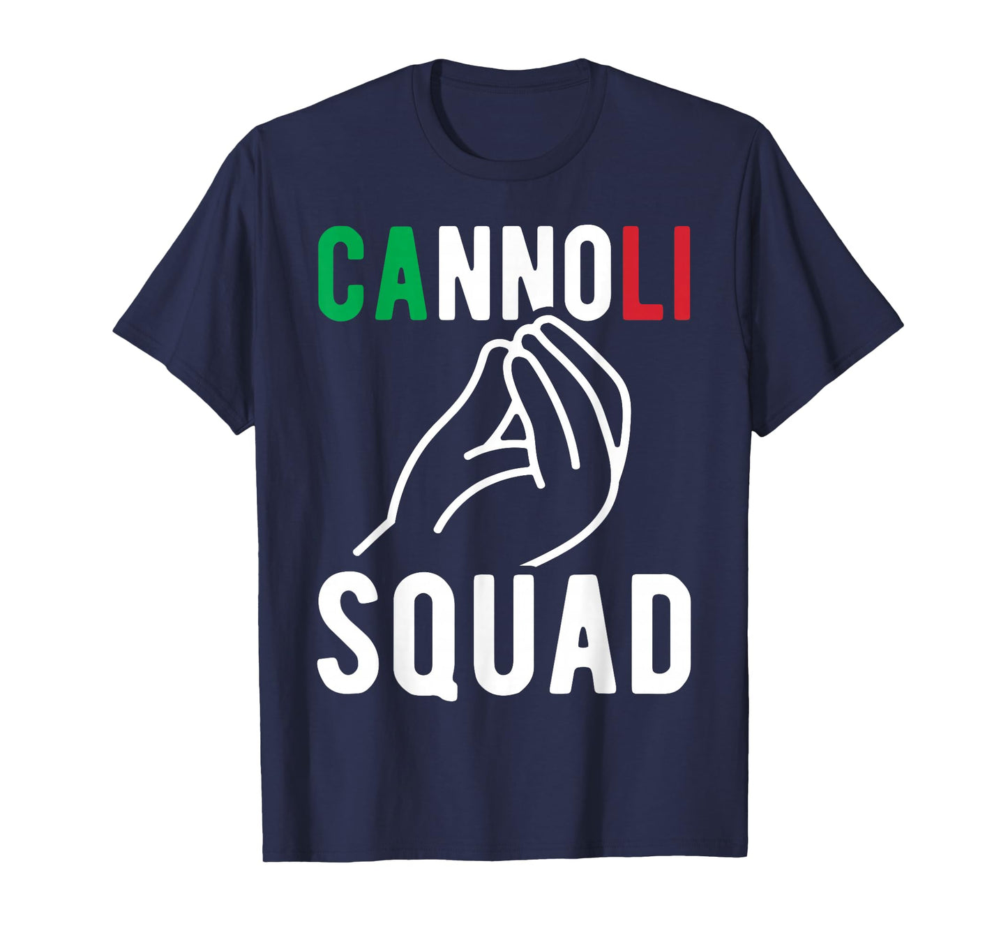 Cannoli Squad Italian Saying Italia Italy Flag Funny Italian T-Shirt