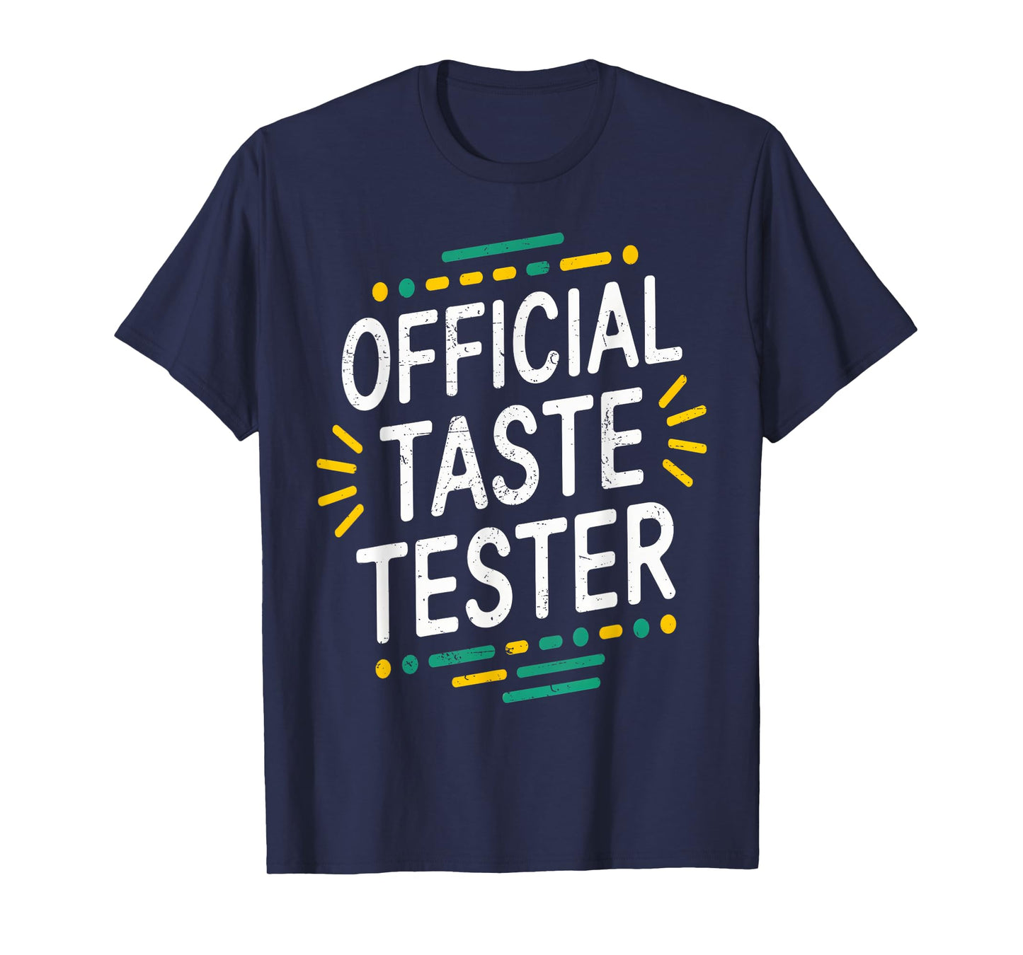 Cook Helper Gifts - Official Taste Tester T-Shirt