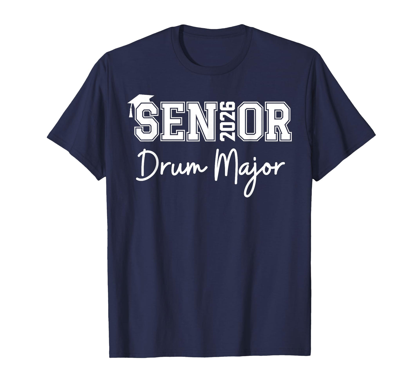 Senior Drum Major 2026 Marching Band Class of 2026 T-Shirt