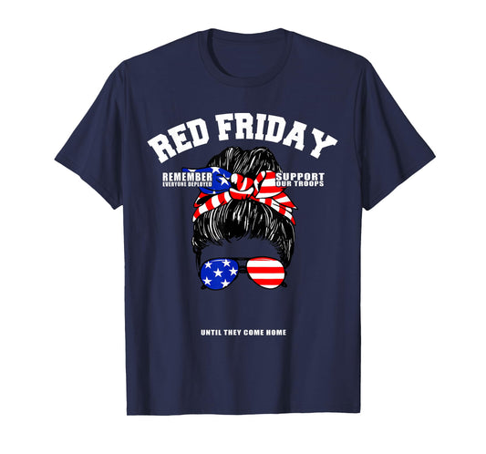 Support Our Troops - US Flag Messy Bun Red Friday Military T-Shirt