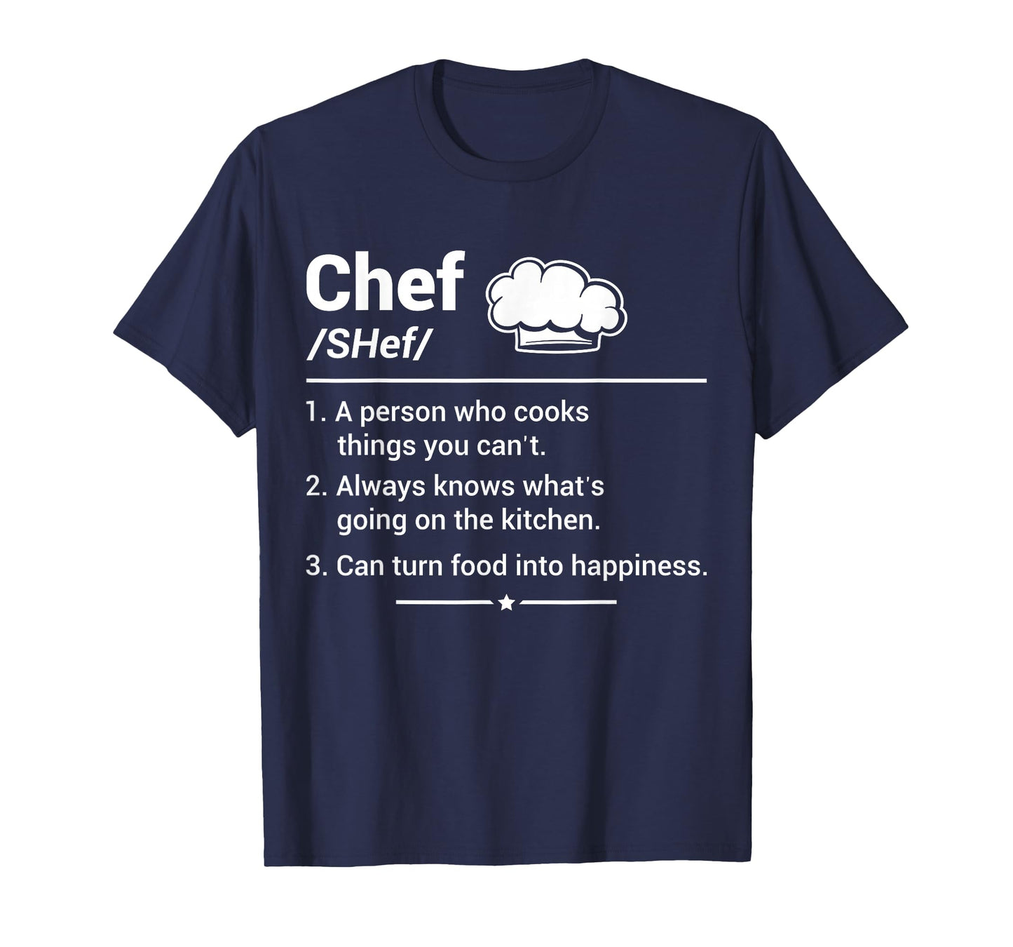 Chef A Person Who Cooks Things You Can't T-Shirt
