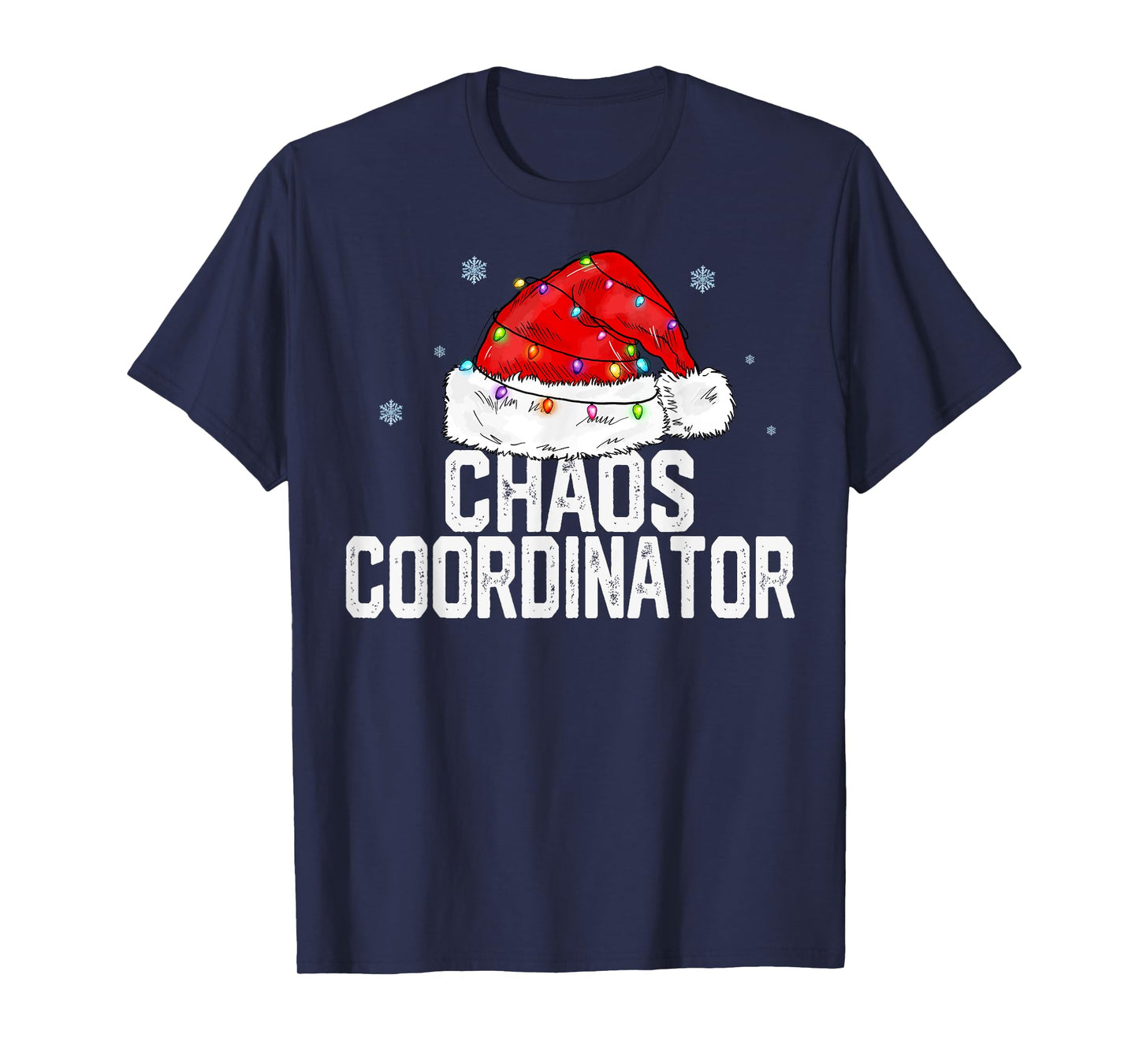 Chaos Coordinator Christmas Women Family Matching Group Xmas T-Shirt