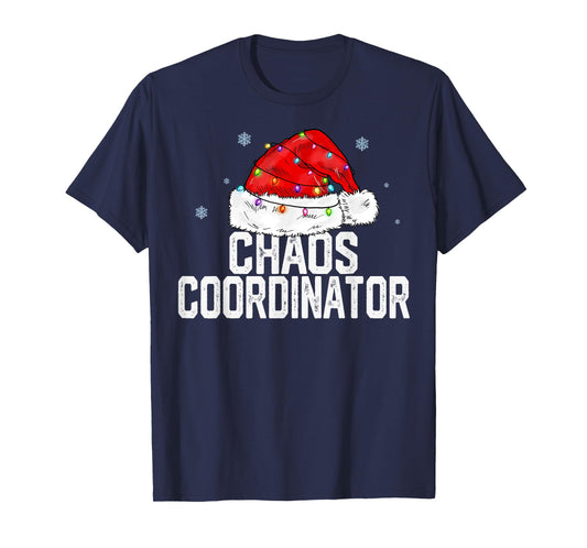 Chaos Coordinator Christmas Women Family Matching Group Xmas T-Shirt