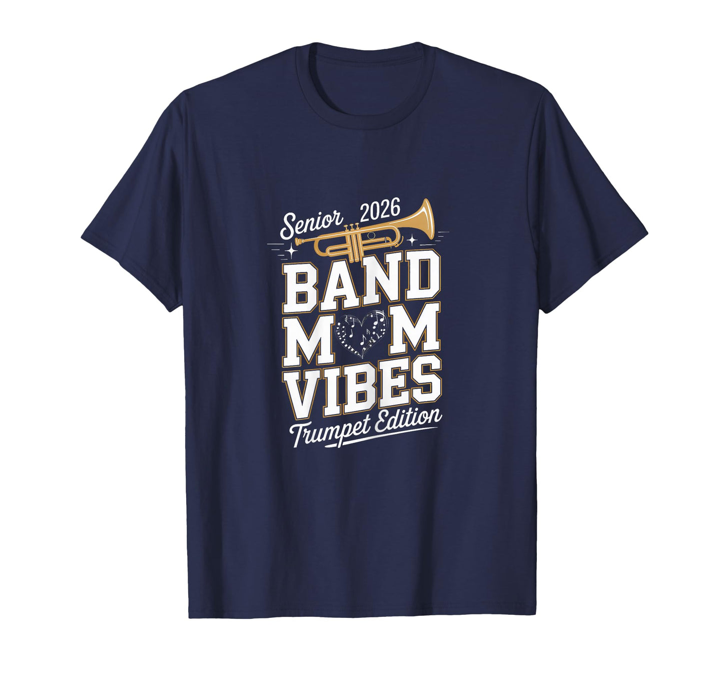 Senior Band Mom 2026 Trumpet Marching Band Class of 2026 T-Shirt