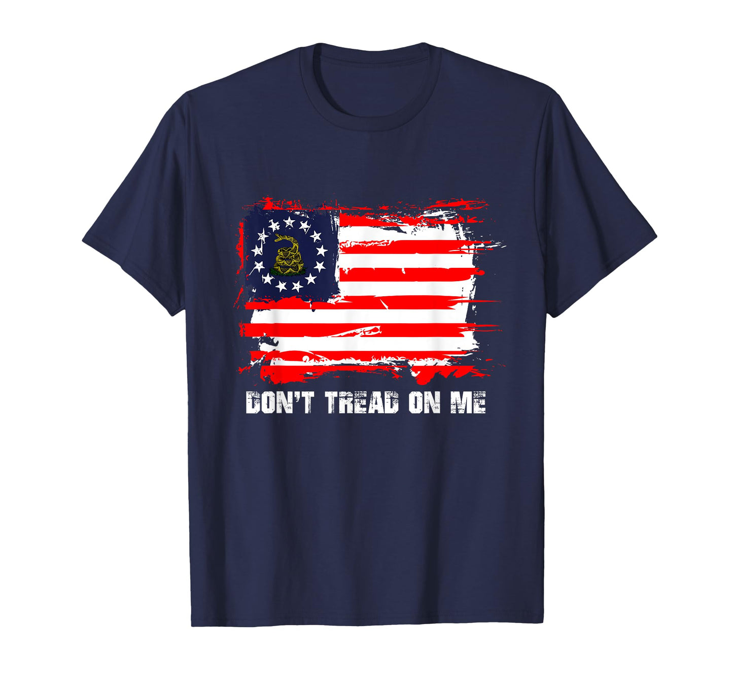Betsy Ross Flag Don't Tread Patriot On Me T-Shirt