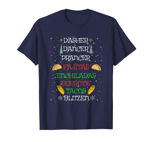 Cute Christmas Reindeer Fajita Enchiladas Burritos Tacos T-Shirt