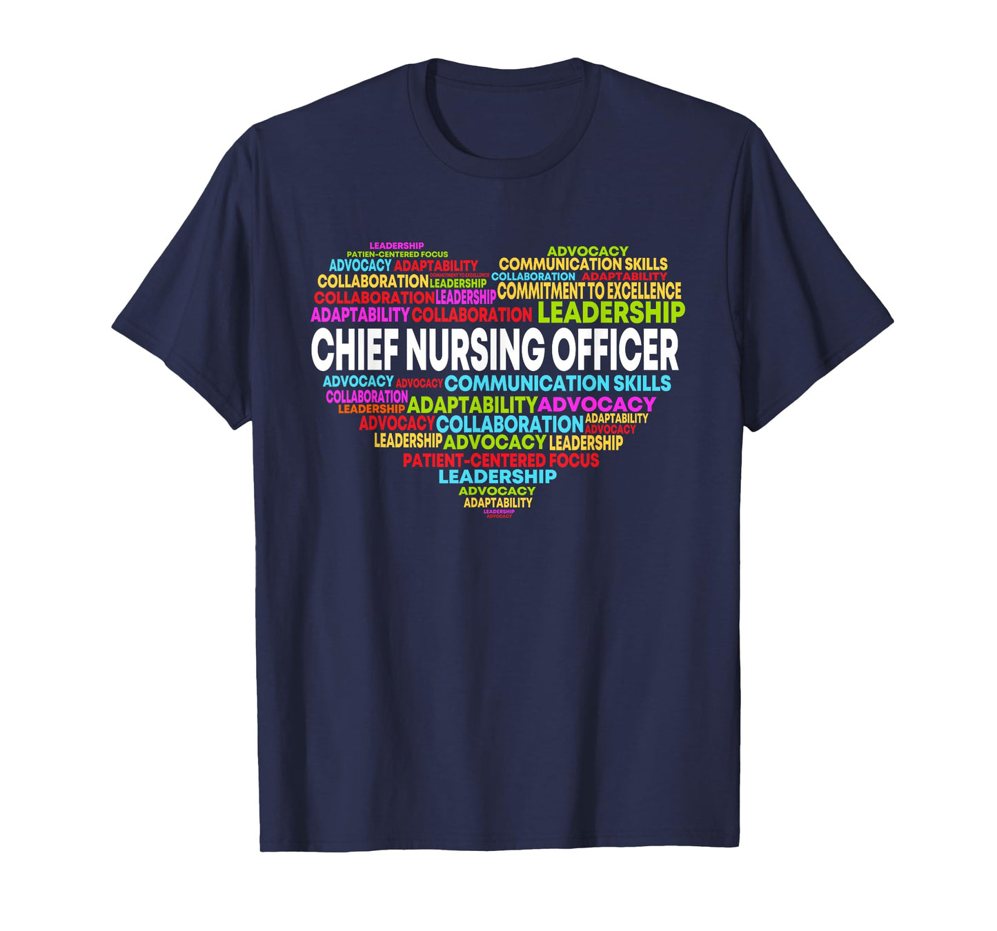 Chief Nursing Officer Heart Nursing Leadership Attitude T-Shirt