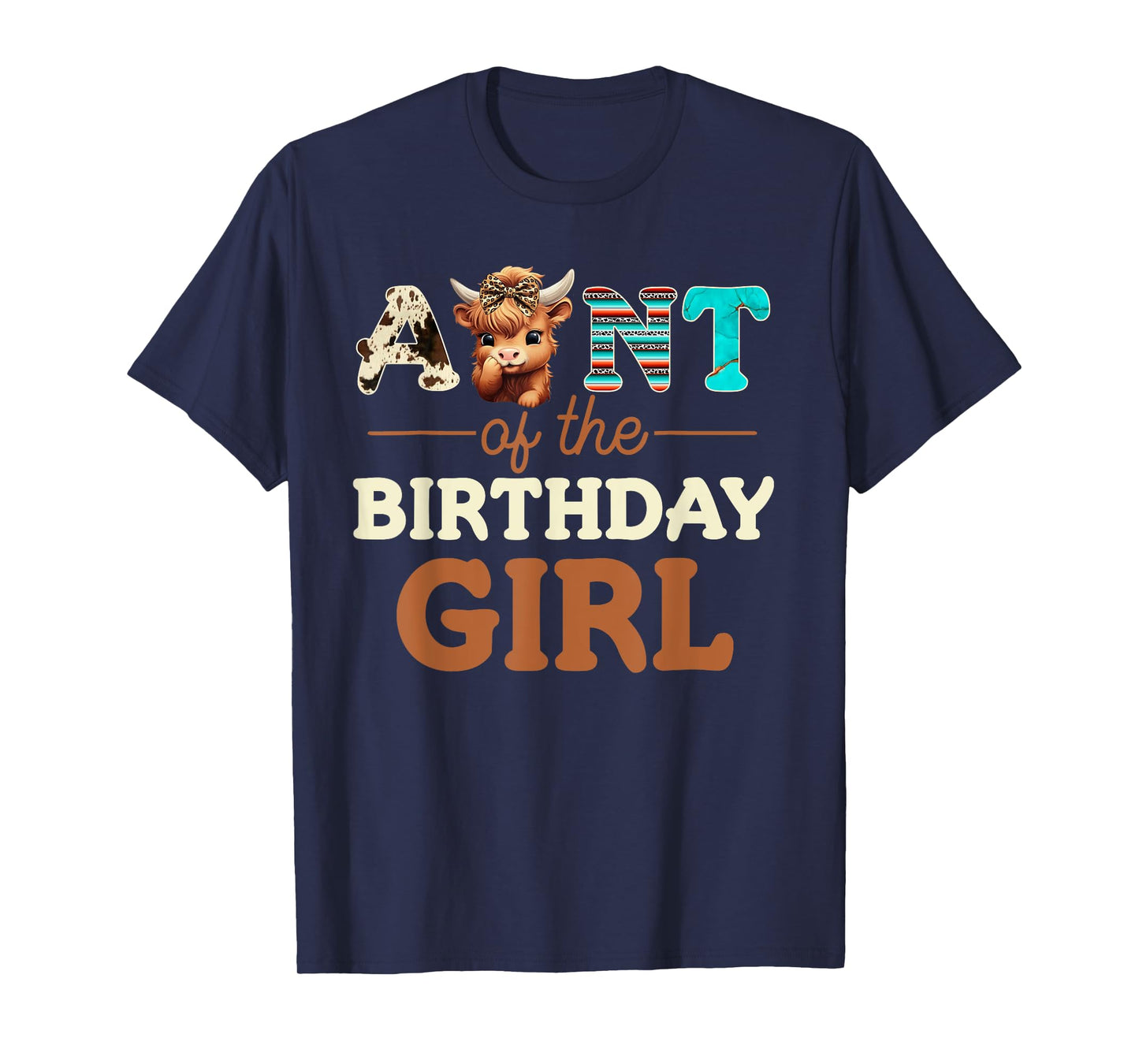 Aunt of The Birthday Girl Highland Cow Print First Bday T-Shirt