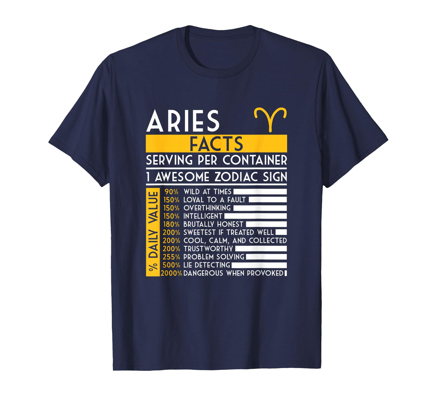 Aries Facts Zodiac Sign Horoscope Funny Astrology T-Shirt